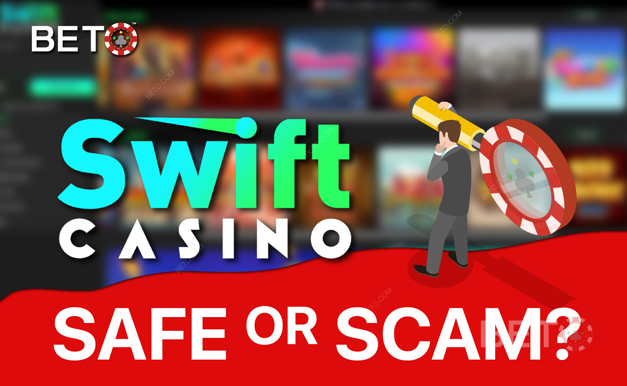 كازينو Swift Casino هو بالفعل كازينو آمن وشرعي
