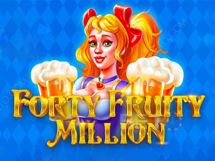 Forty Fruity Million نسخة تجريبية