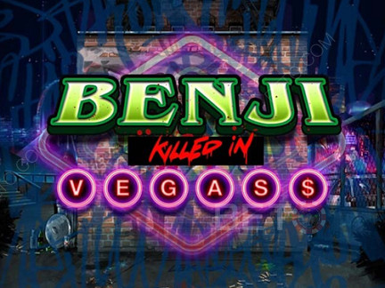 Benji Killed in Vegas نسخة تجريبية