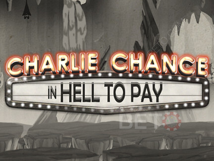 Charlie Chance in Hell to Pay نسخة تجريبية