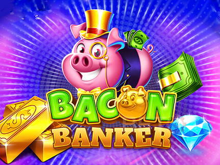 Bacon Banker نسخة تجريبية