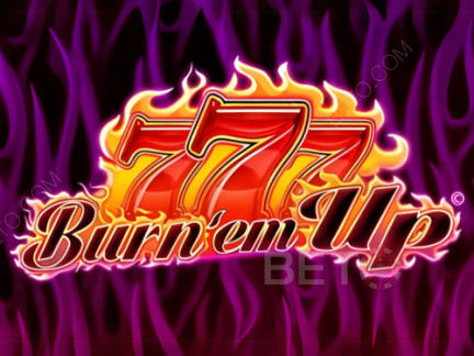 777 Burn' Em Up نسخة تجريبية