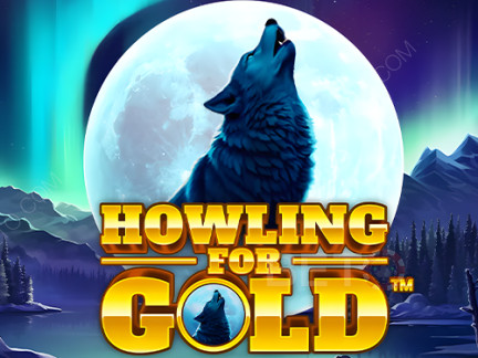 Howling for Gold نسخة تجريبية