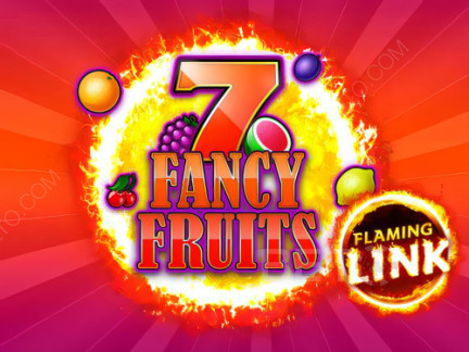7 Fancy Fruits Flaming Link نسخة تجريبية