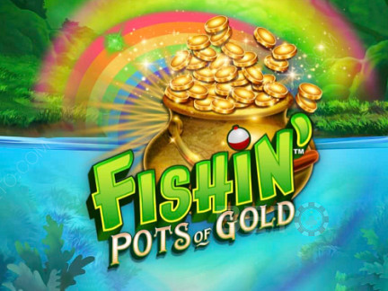 Fishin' Pots Of Gold نسخة تجريبية